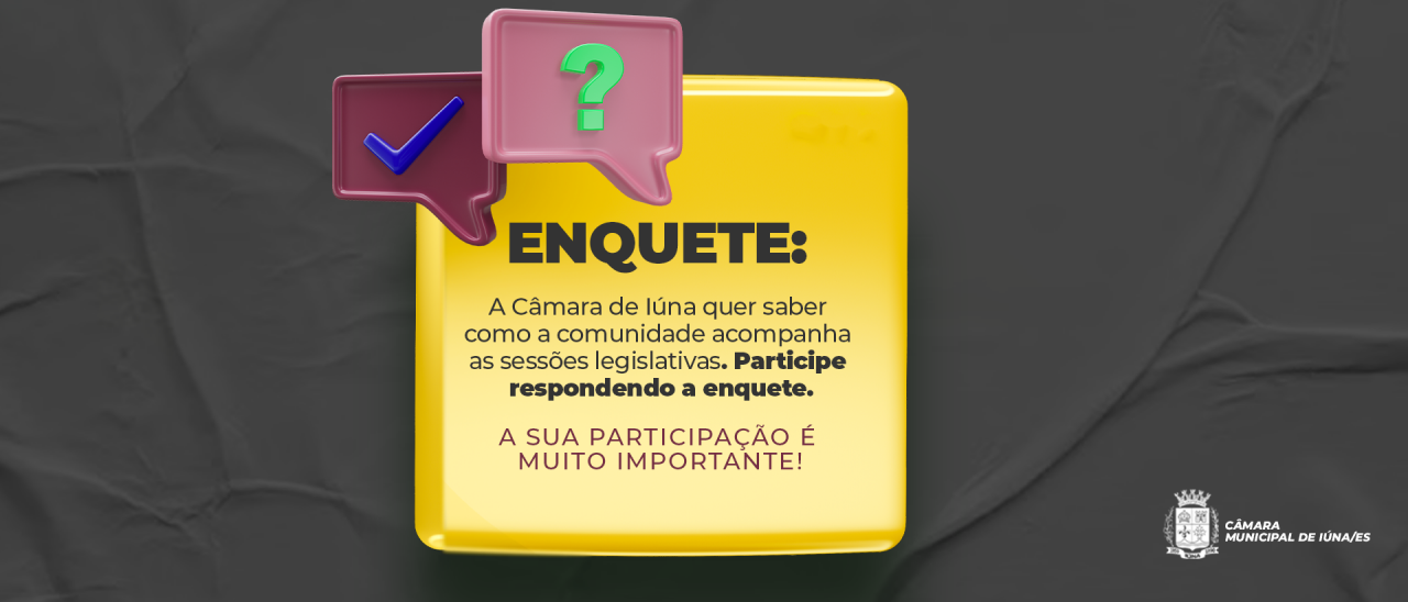 Enquete: queremos saber a sua opinião!