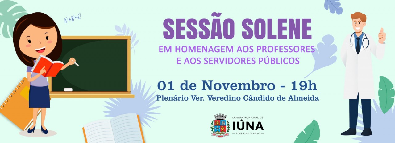 Câmara realiza Sessão Solene em homenagem aos professores e aos servidores públicos nesta quarta (01)