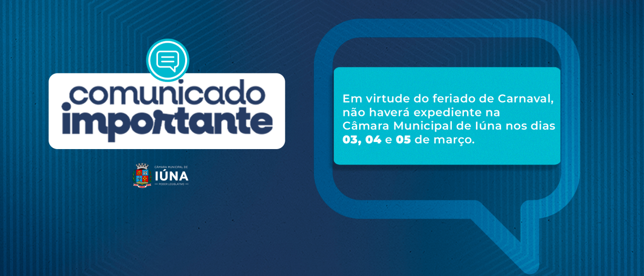 Não haverá expediente na Câmara Municipal de 03 a 05 de março