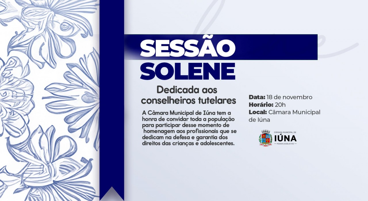 Câmara Municipal fará Sessão Solene em homenagem aos conselheiros tutelares Câmara Municipal fará Sessão Solene em homenagem aos conselheiros tutelares