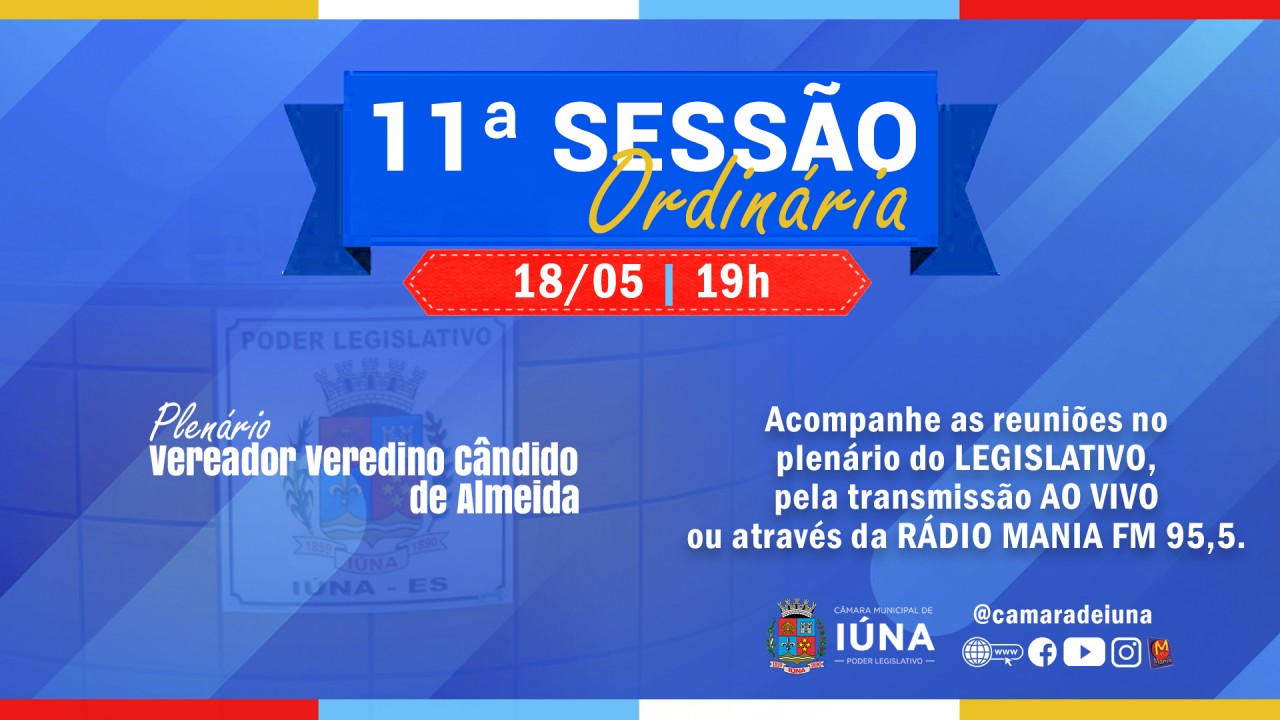 Câmara Municipal realiza 11ª Sessão Ordinária na próxima segunda-feira (18)