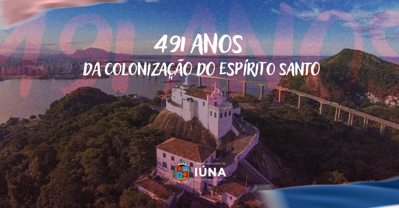 23 de maio: Colonização do Solo Espírito-santense