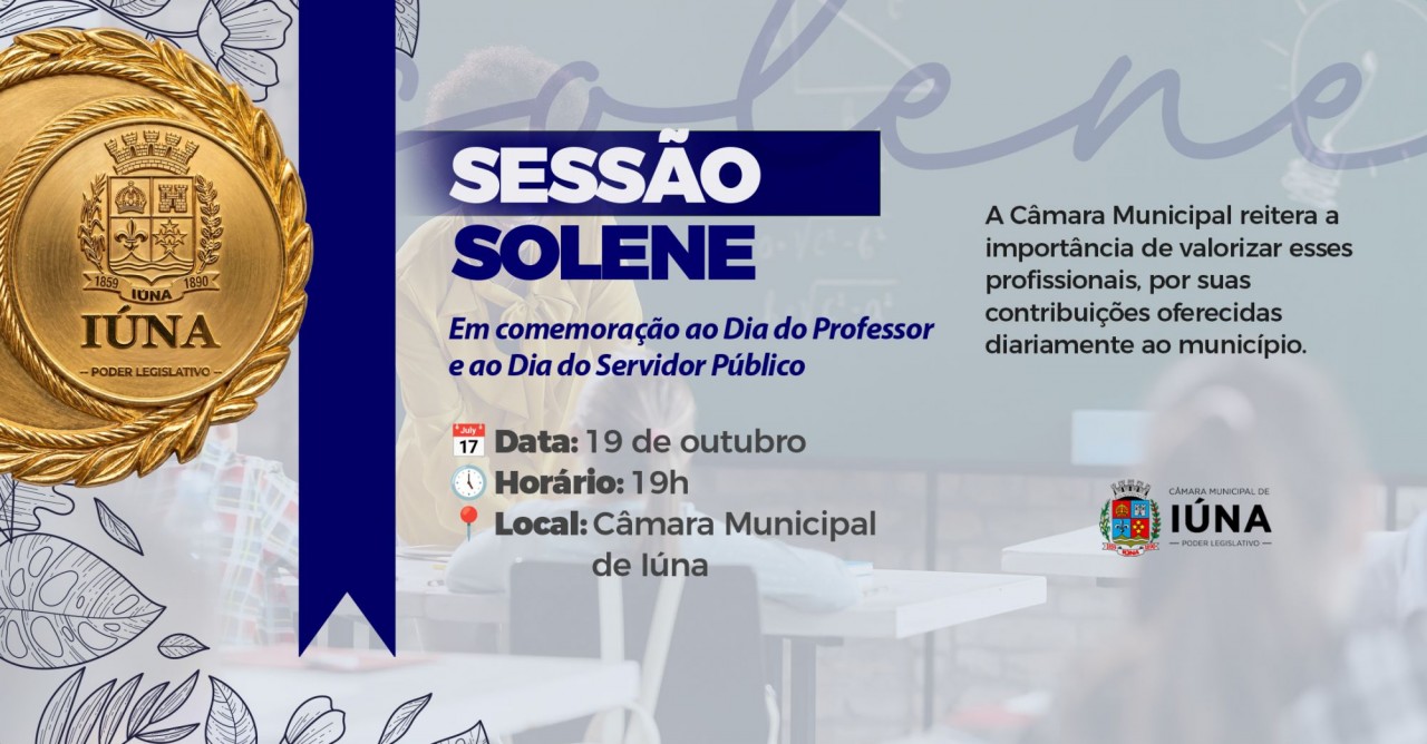 Câmara Municipal realiza Sessão Solene dedicada a Professores e Servidores Públicos no próximo dia 19