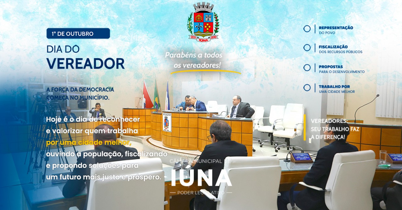 Dia do Vereador: O papel fundamental daqueles que têm compromisso com cada iunense
