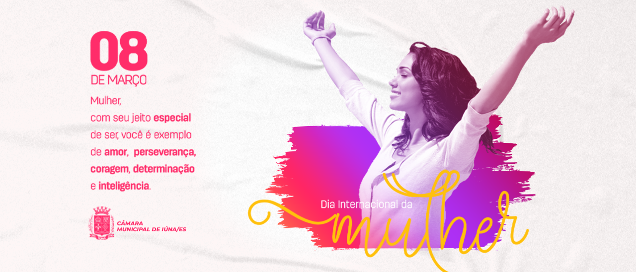 Dia Internacional da Mulher Dia Internacional da Mulher