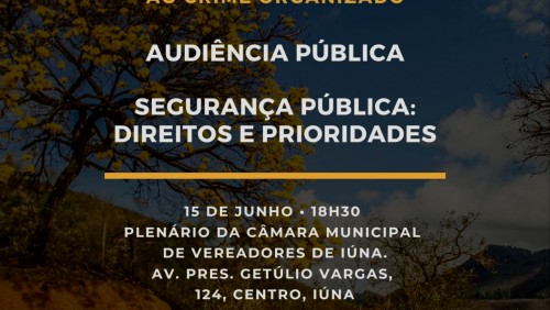Segurança do Caparaó será debatida em audiência pública nesta quinta-feira (15) Segurança do Caparaó será debatida em audiência pública nesta quinta-feira (15)