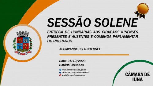 Câmara Municipal fará Sessão Solene para entrega do Título Cidadão Iunense nesta sexta (01) Câmara Municipal fará Sessão Solene para entrega do Título Cidadão Iunense nesta sexta (01)