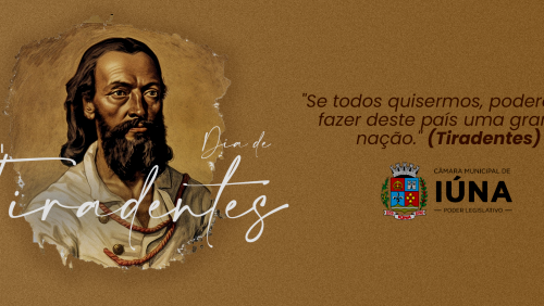 Feriado de Tiradentes: início da luta pela independência do Brasil Feriado de Tiradentes: início da luta pela independência do Brasil