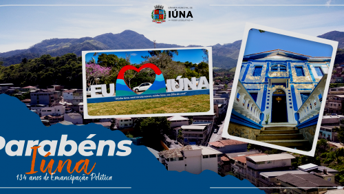 Iúna: 134 anos de Emancipação Política Iúna: 134 anos de Emancipação Política