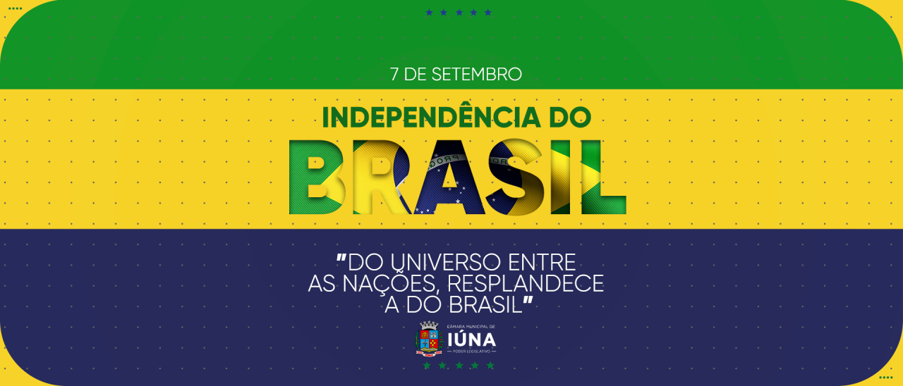 7 de setembro: 203 anos da Independência do Brasil 7 de setembro: 203 anos da Independência do Brasil